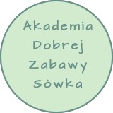 Akademia Dobrej Zabawy Sówka